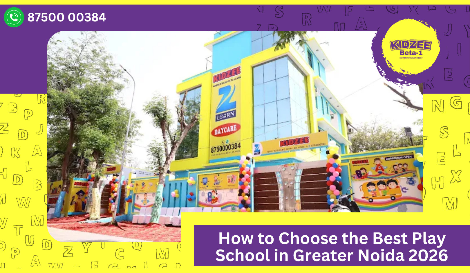 How to Choose the Best Play School in Greater Noida 2026